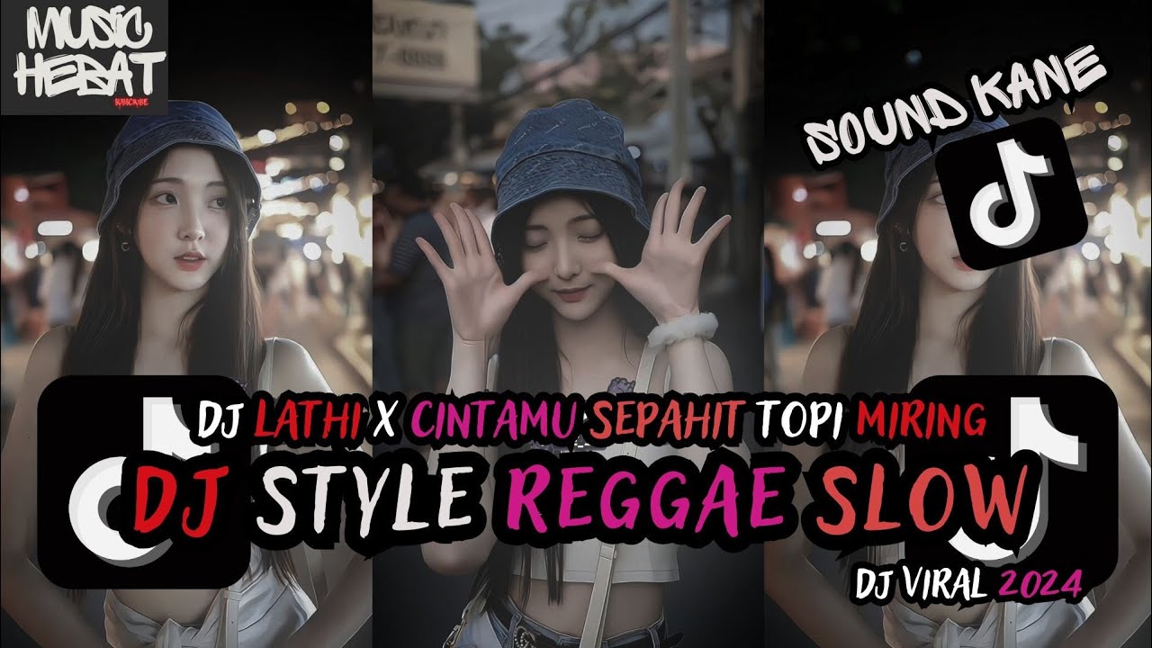 KUMPULAN DJ REGGAE SLOW TERBARU || DJ CAMPURAN VIRAL TIKTOK 2024🎵