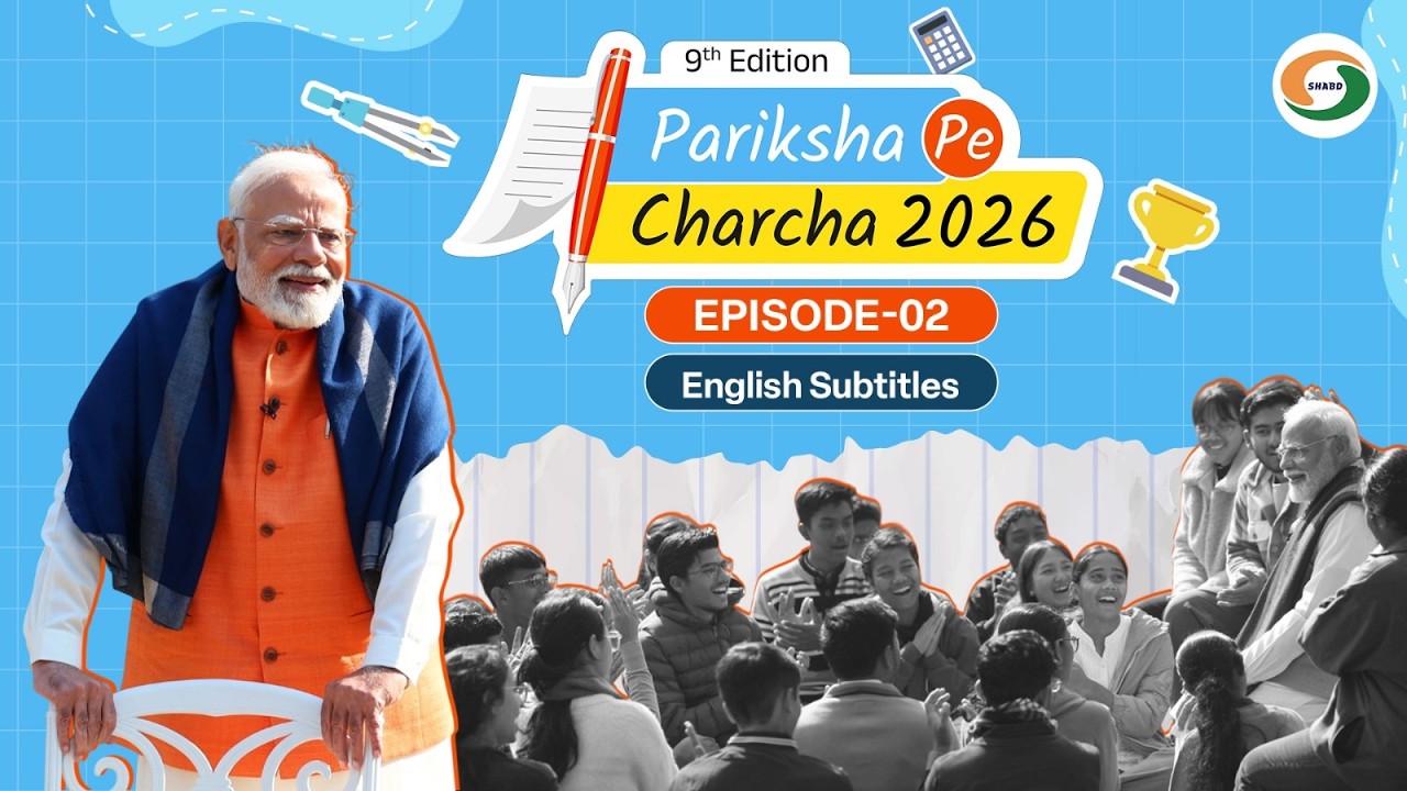 Pariksha Pe Charcha 2026: PM Modi's interaction with Exam Warriors | Ep- 02 | With English Subtitles