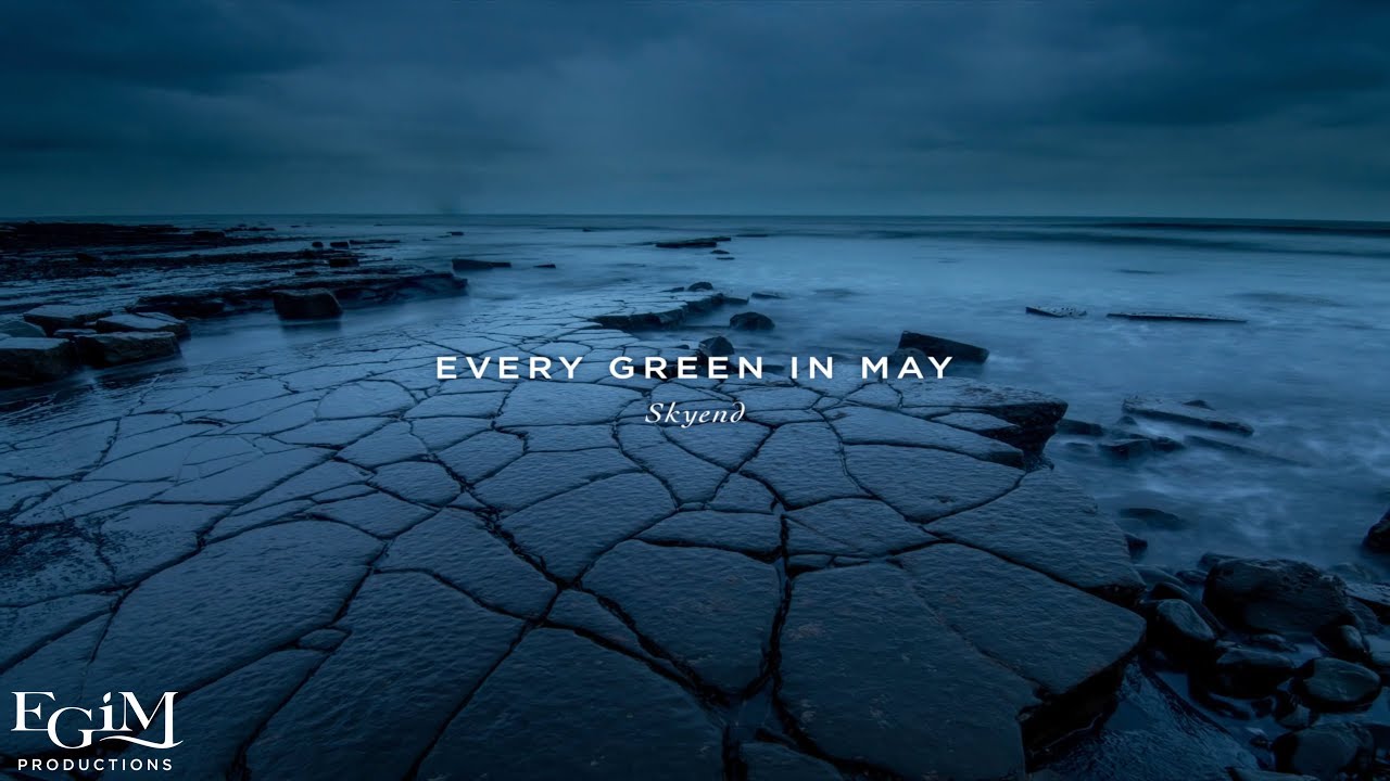 Every Green in May - Skyend (OFFICIAL FULL EP)