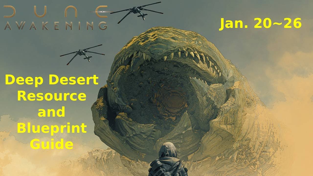 Dune Awakening- Deep Desert Resource and Blueprint Locations (Weekly Guide)