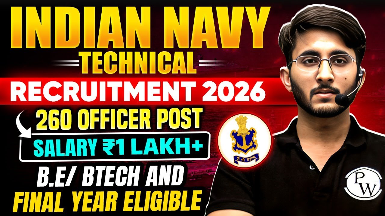 Indian Navy Technical Recruitment 2026 | 260 Officer Post | Final Year Eligible | Full Details