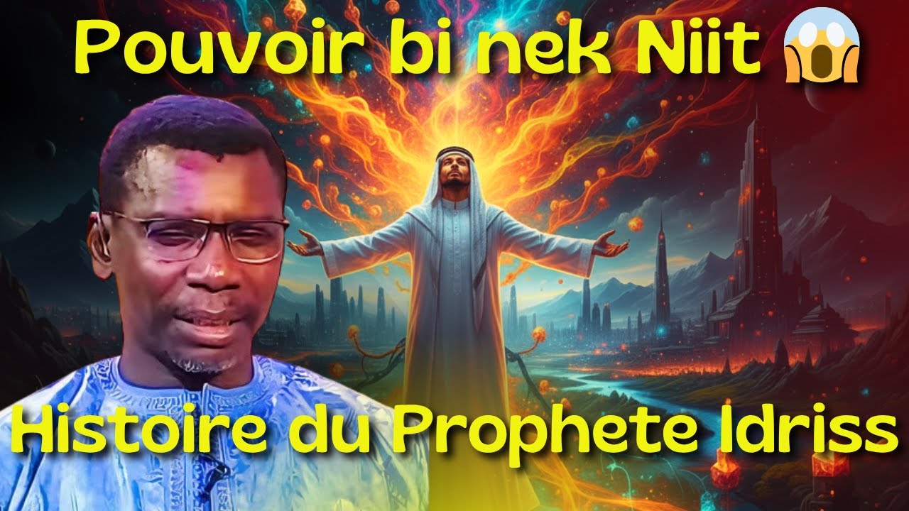 🔴SECRET YI YALLA DEFF SI NITE 😱 ET HISTOIRE DE PROPHETE IDRISS |PR MADIAMA FALL