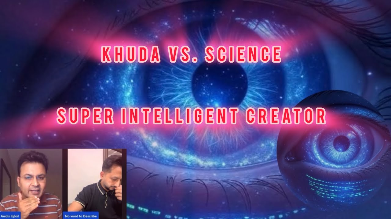 Super Intelligent Creator ~ God ~ Science 