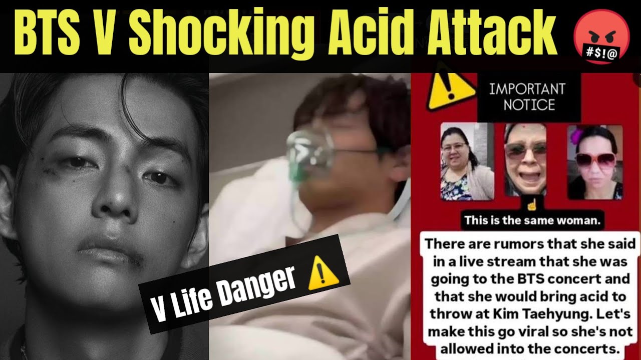 BTS V Shocking Acid Attack Threat 😰| V Life In Danger