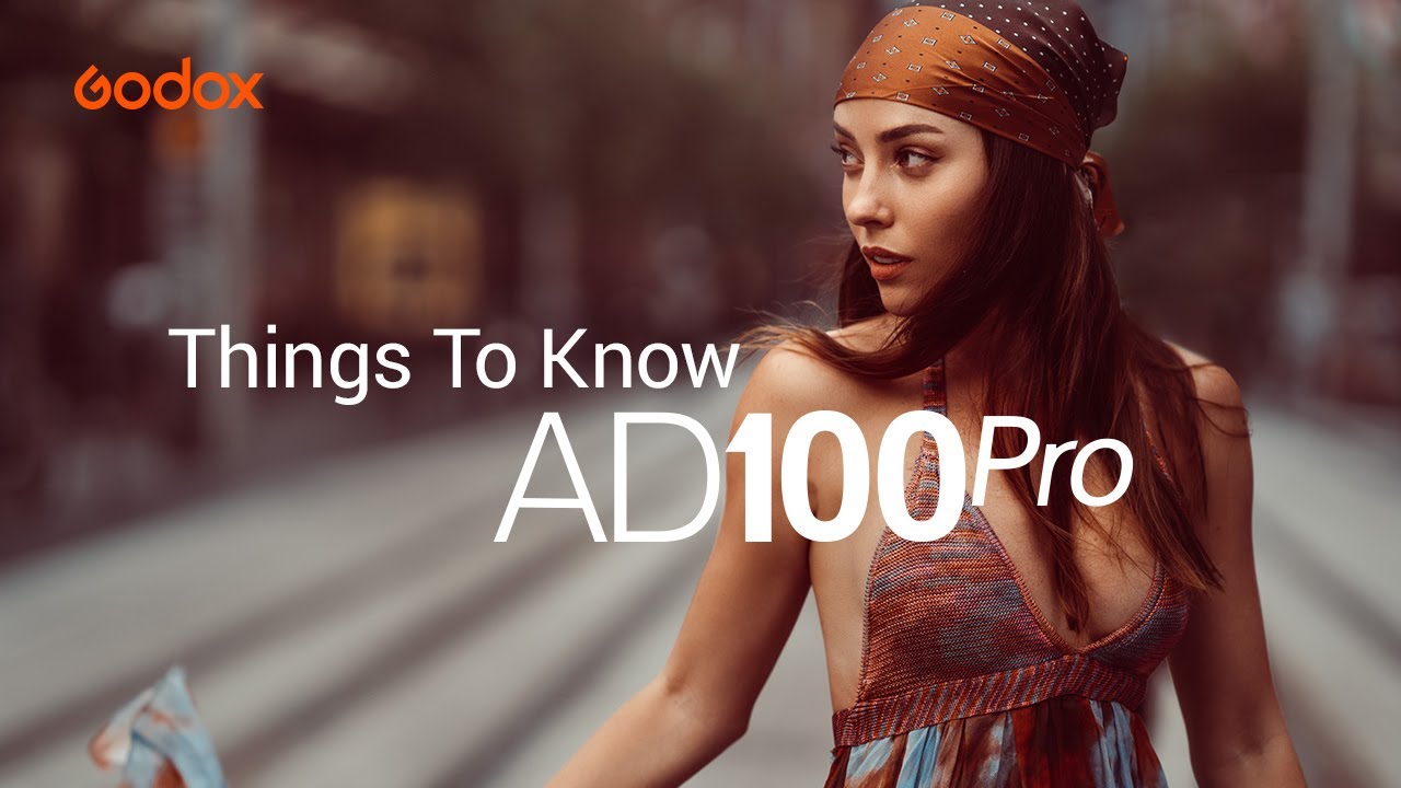 Godox: Things you need to know about #AD100Pro