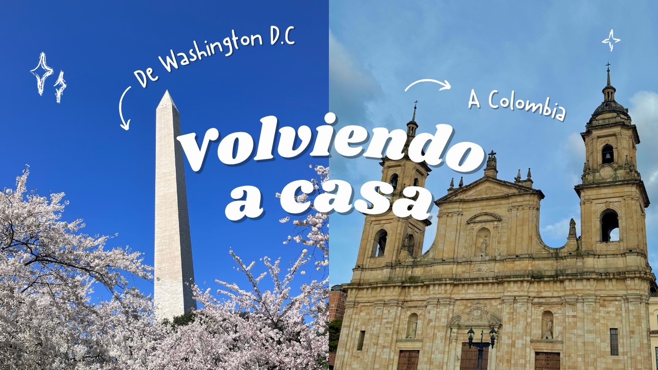 Volviendo a Colombia y diciendo adiós.