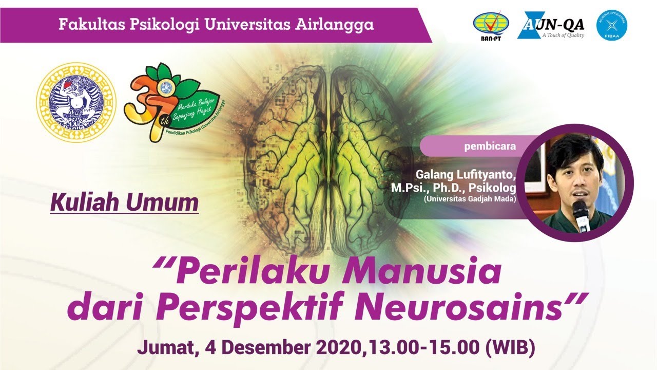 Kuliah Umum: Perilaku Manusia dari Perspektif Neurosains