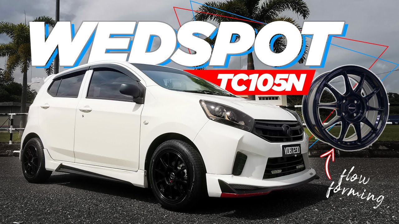 AXIA Low Spec Masuk Rim TC105N Wedspot . Berat tak Flow Forming? Daihatsu Ayla | Toyota Agya