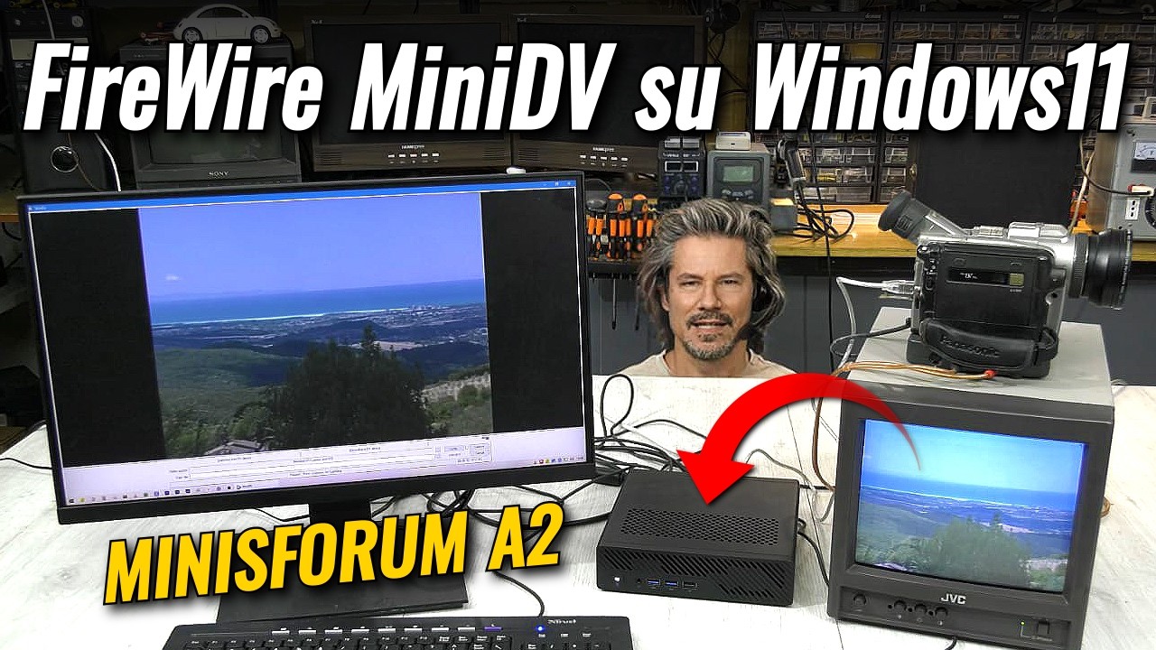Acquisire cassette MiniDV su Windows 10 e 11 - Minisforum A2 con Scheda FireWire 1394