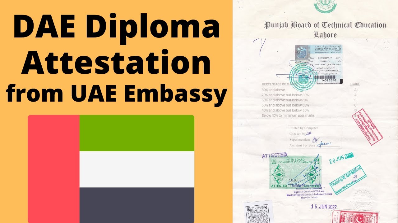 How to Attest DAE Diploma From UAE Embassy Islamabad? Diploma in Associate Engineer Attestation