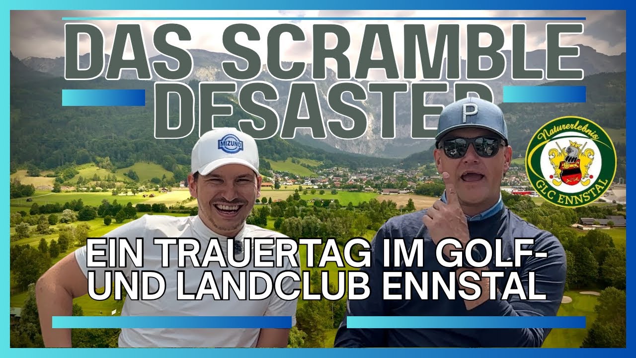 TOBI SPIELT: Golf- und Landclub Ennstal - Scramble mit @HitnHopeGolf Joscha
