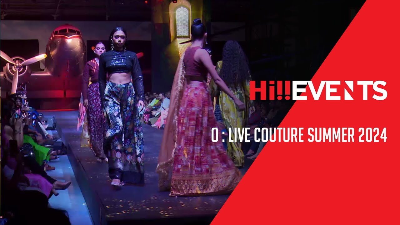 Hi Events - O : Live Couture Summer 2024