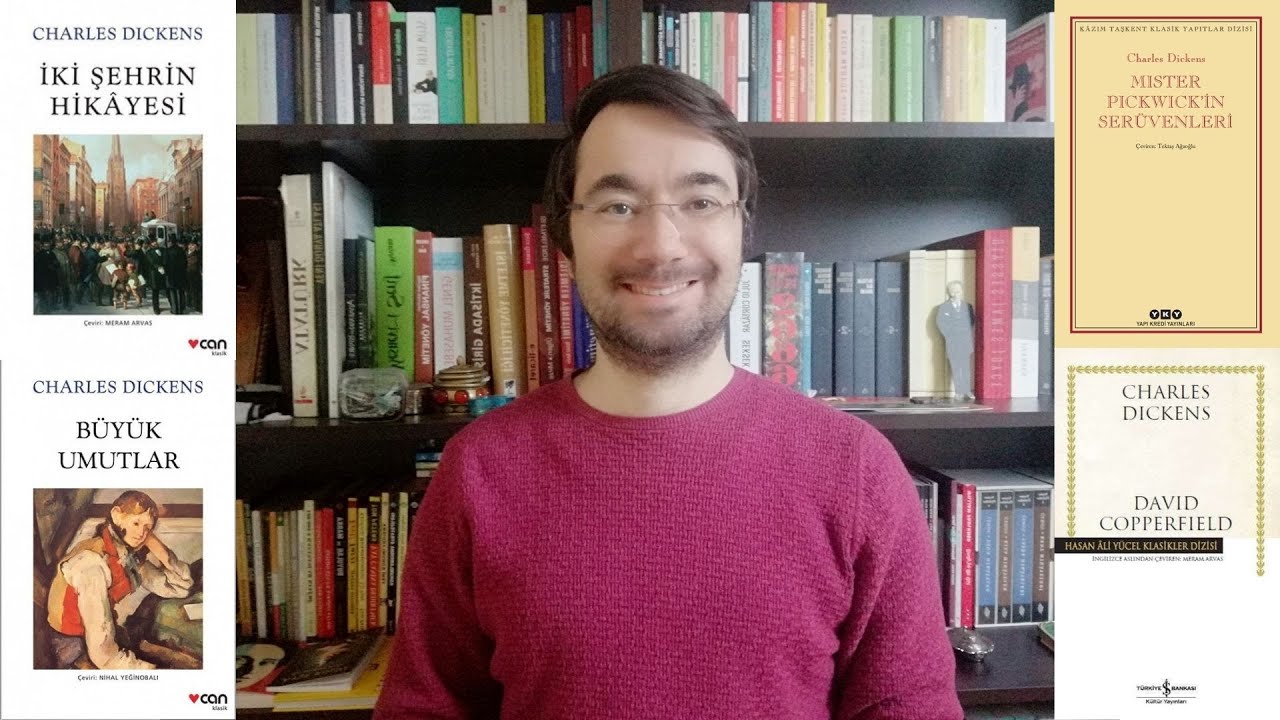 Charles Dickens'ın Hayatı ve Eserleri | Çeviri Önerileri