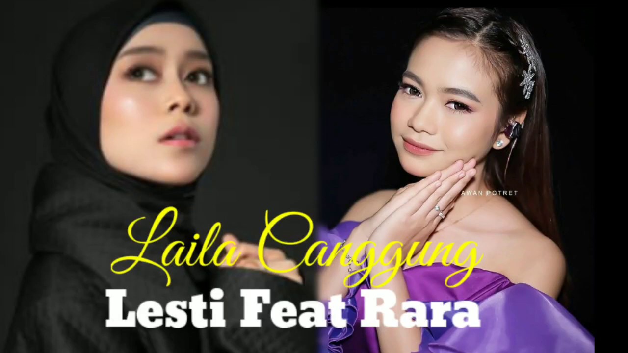 LESTI Feat RARA Lida Laila Canggung || Duet Spektakuler