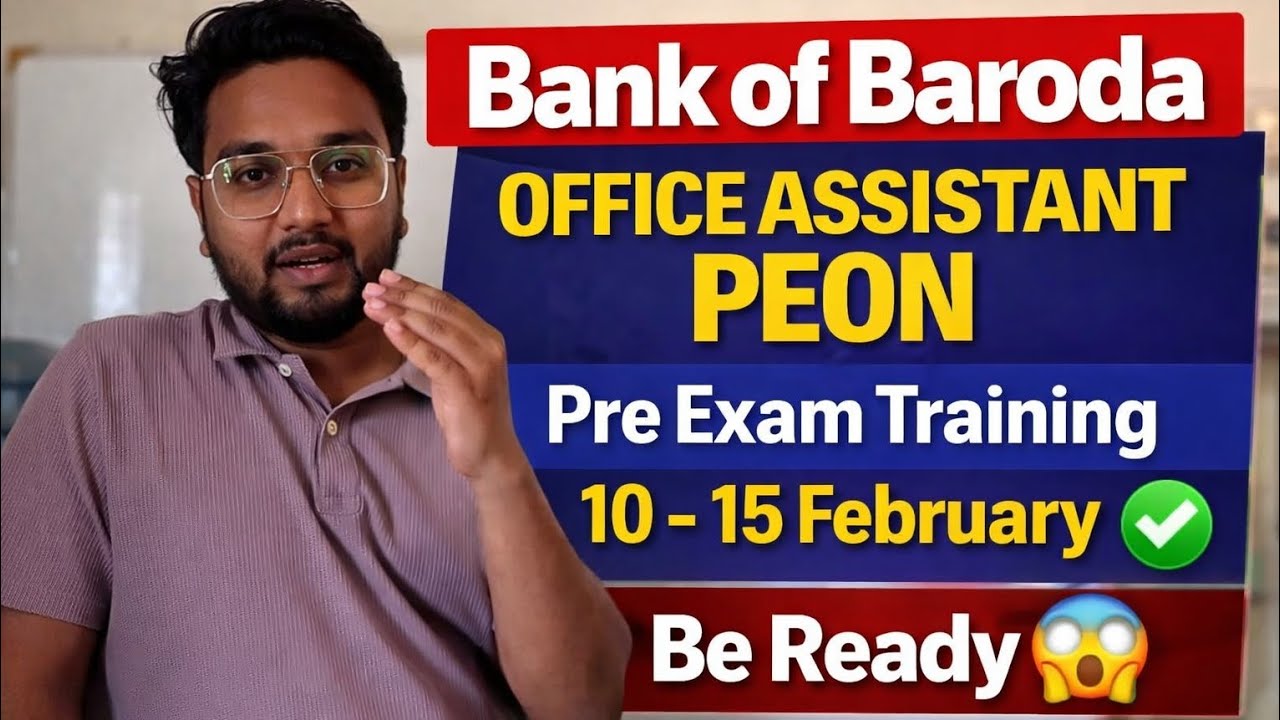 BOB Office Assistant Peon Pre Exam Training Date Out 🔥 10–15 Feb | Important Update 2026