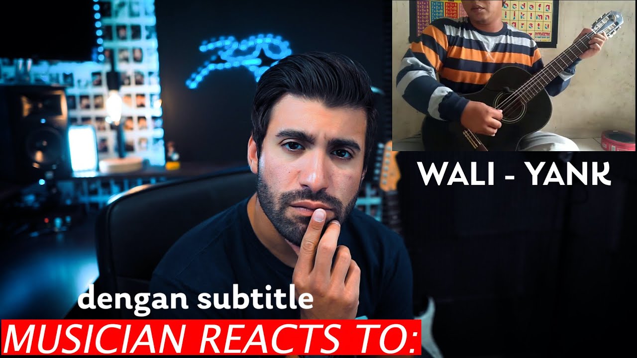 Musician Reacts To Alip Ba Ta - Wali Yank - (dengan subtitle)