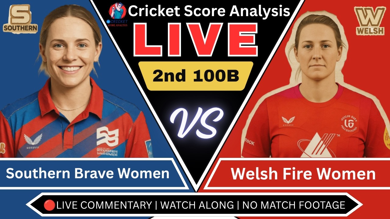 🔴Live | SB-W vs WF-W | Southern Brave Women vs Welsh Fire Women | 2nd 100B | Watch Along