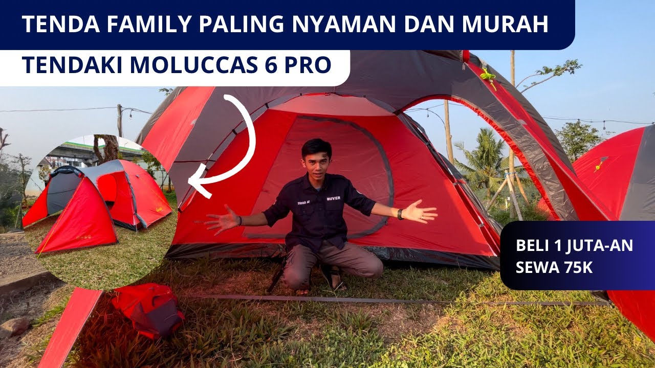 TENDA KELUARA PALING WORTH IT CUMA 1 JUTAAN AJA | TENDAKI MOLUCCAS 6 PRO