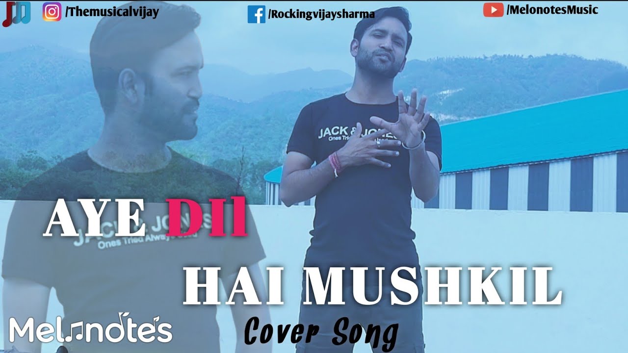 The Heartbreak Anthem: Ae Dil Hai Mushkil Cover | Arijit Singh | Pritam| Themelodiousvijay
