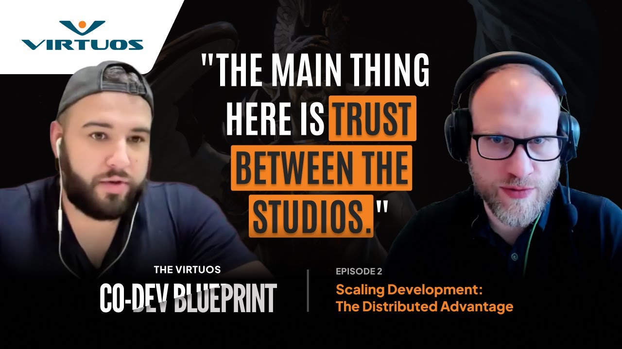 The Virtuos Co-dev Blueprint | Episode 2: Scaling Development: The Distributed Advantage