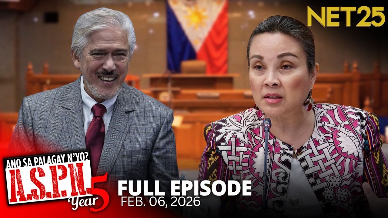 Ano Sa Palagay N'yo? (ASPN) | February 6, 2026