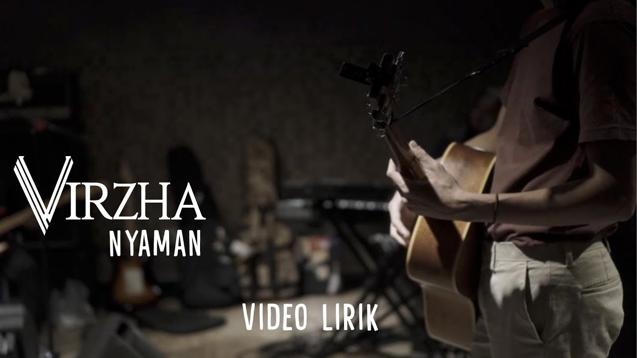 Virzha - Nyaman (Official Lyrics Video)