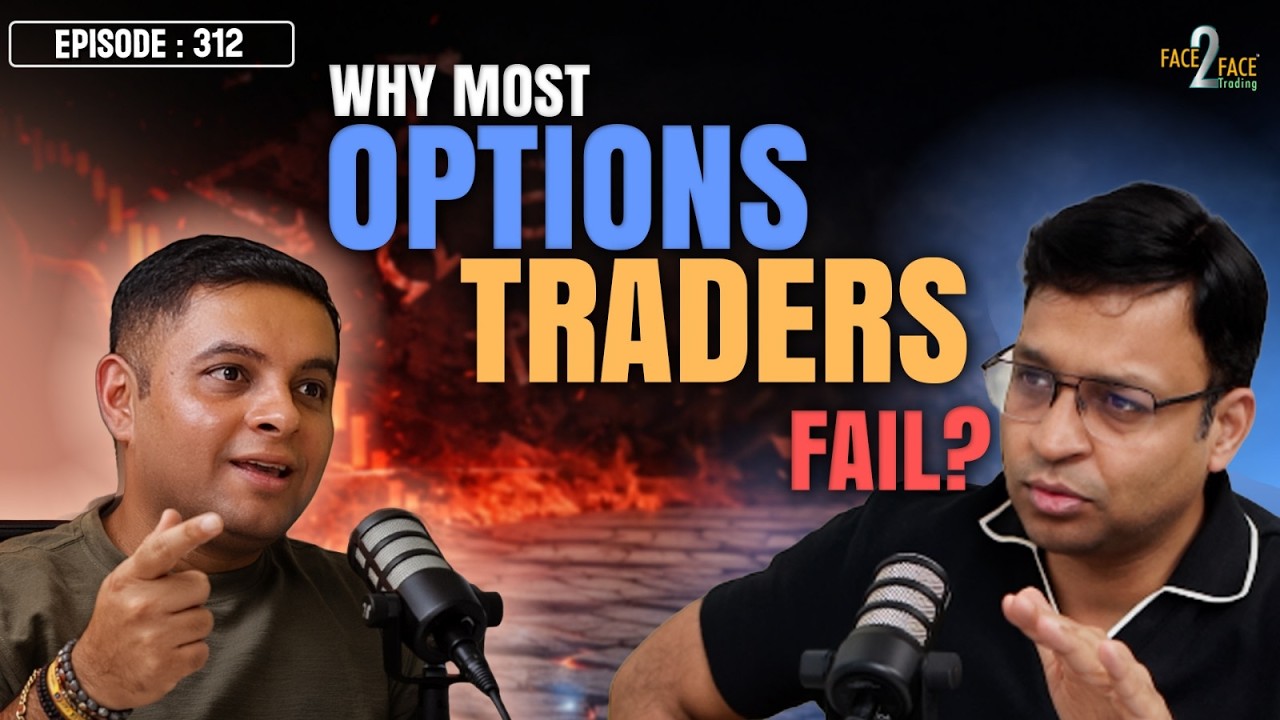 The Real Reason Options Traders Keep Losing Money! #Face2Face with Nishidh Halanii