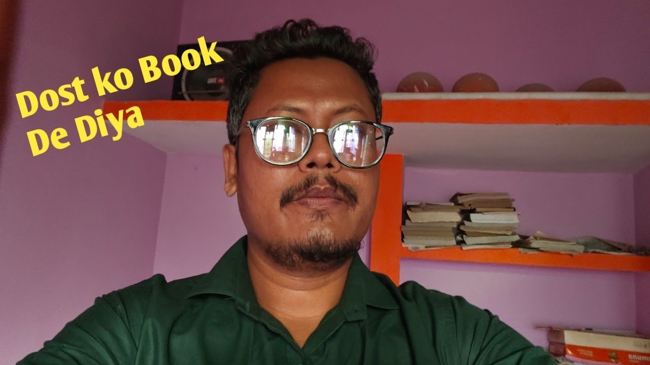 Dost Ko Book De Diya... Book 📚