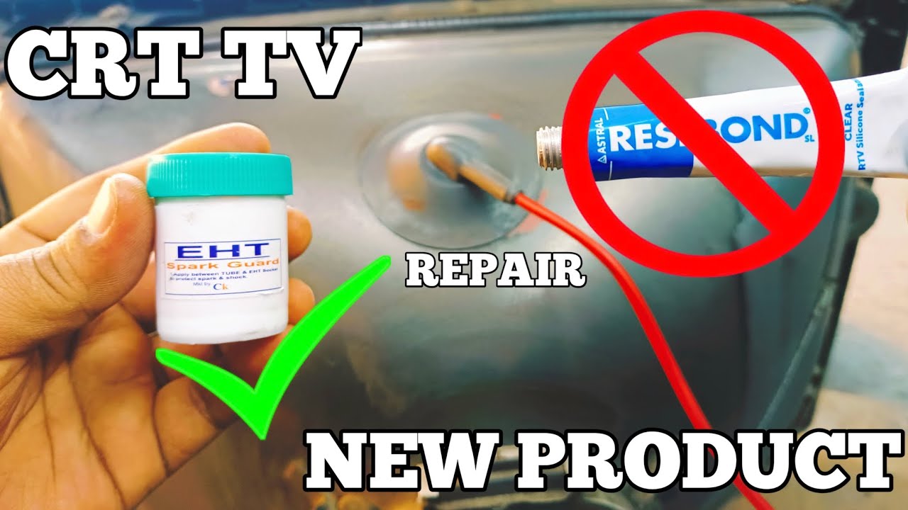 New product for crt tv cap sparking || How to change crt tv EHT cap