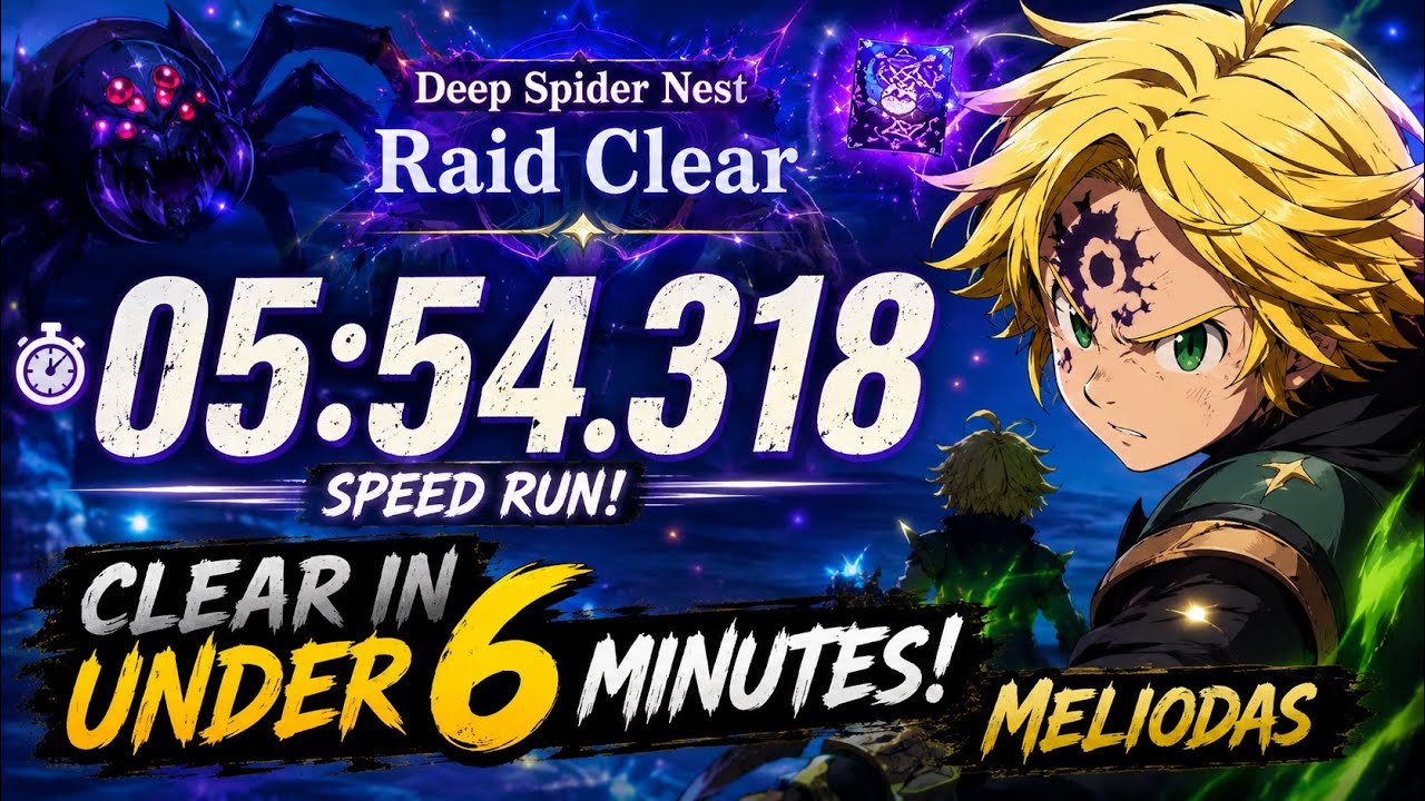 I CLEARED DEEP SPIDER NEST IN5:54! | 7DS Origin