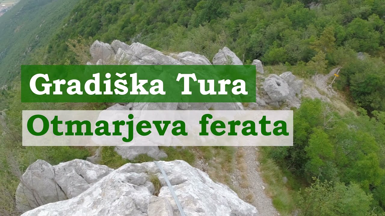 Gradiška Tura po Otmarjevi ferati (450m) 11 julij 2021