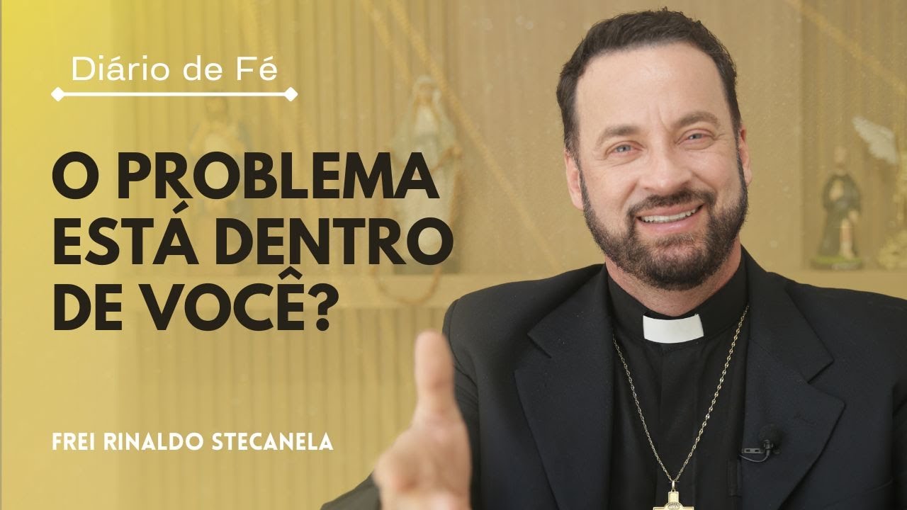 O problema está dentro de você? | Diário de Fé (Mc 7,14-23)
