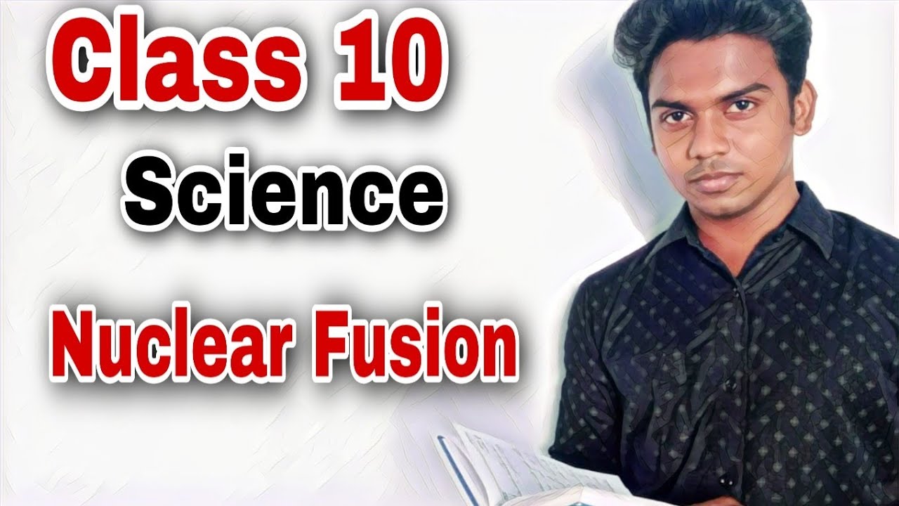 Class-10  |Science| Lesson-6 |Nuclear Physics |Nuclear fusion| #roshphysics