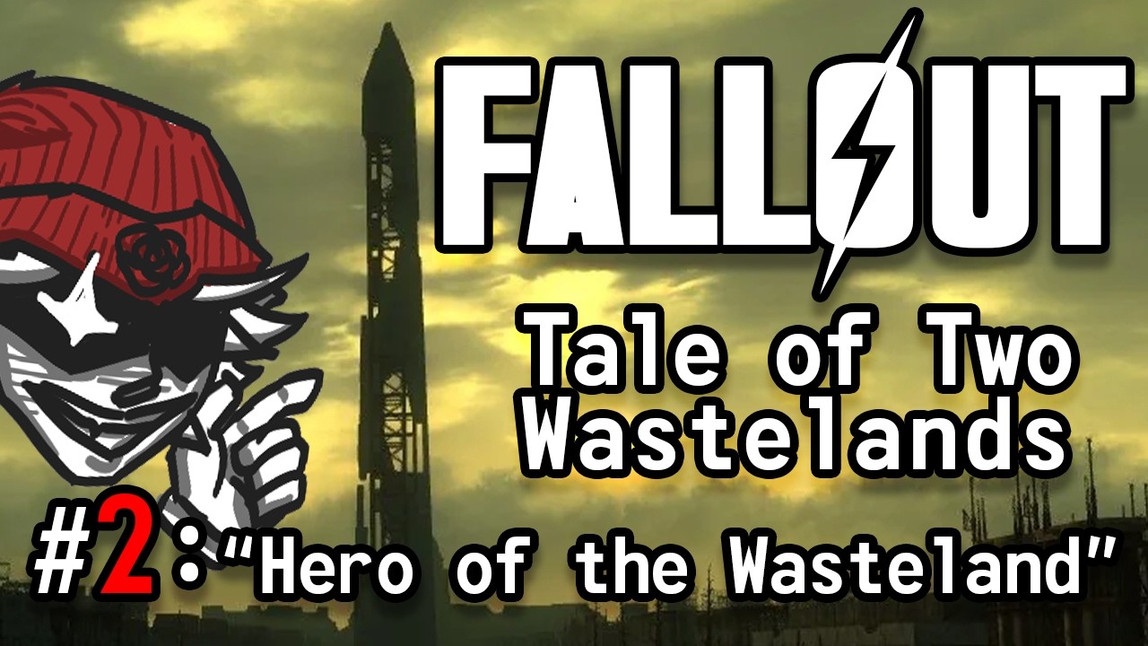 Hero of the Wasteland | Fallout: Tale of Two Wastelands #2
