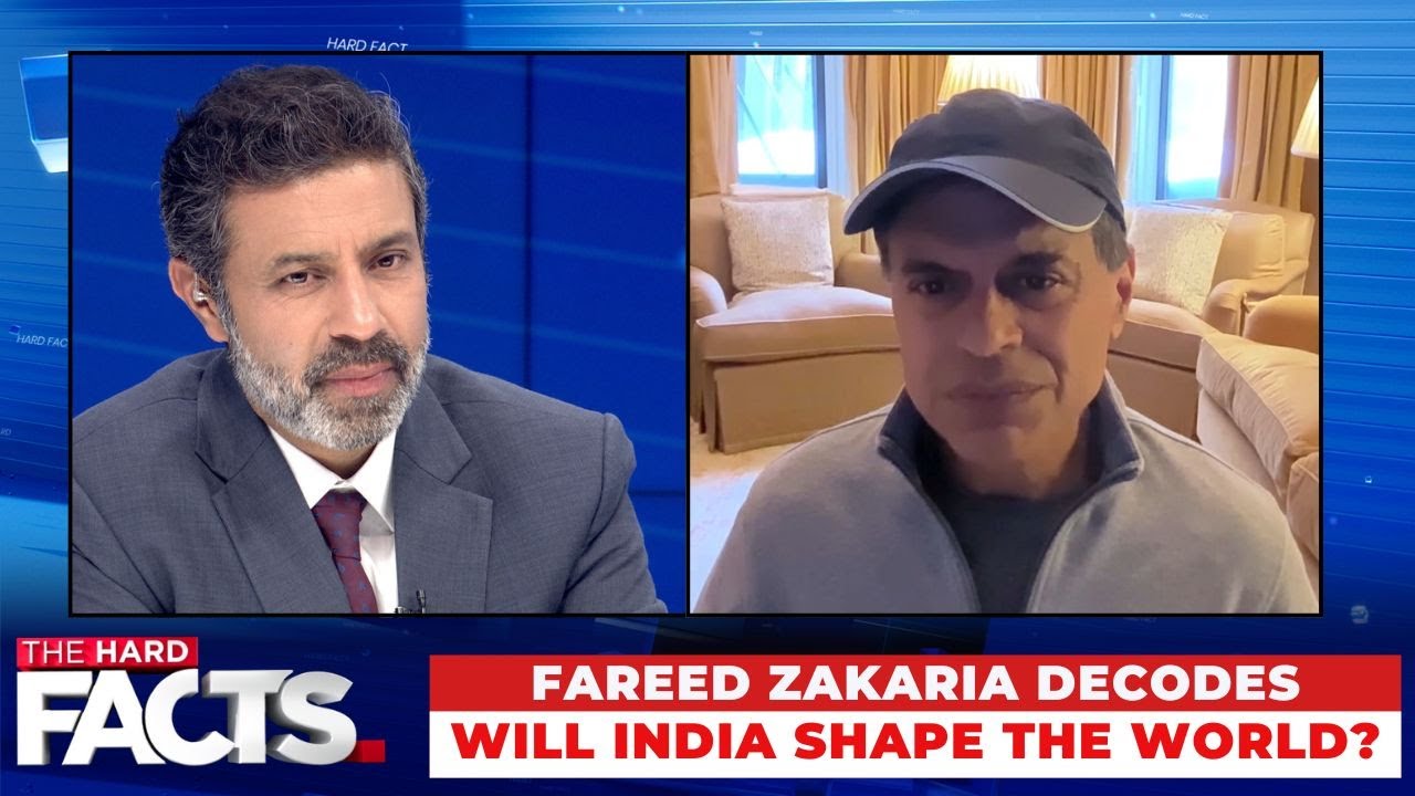 India Faces Mounting Global Headwinds in Fractured World Order, Says Fareed Zakaria | #thehardfacts