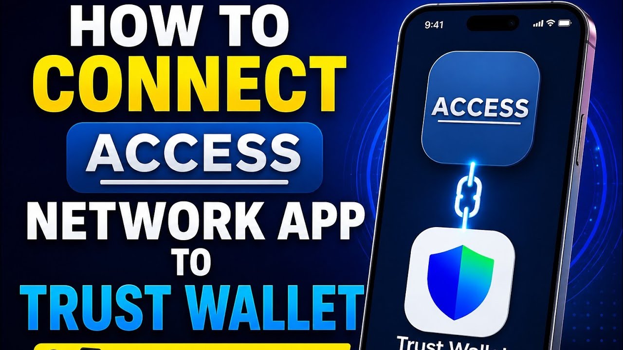 HOW TO CONNECT ACCESS NETWORK APP TO TRUST WALLET | Step-by-Step Guide! 🔐📲