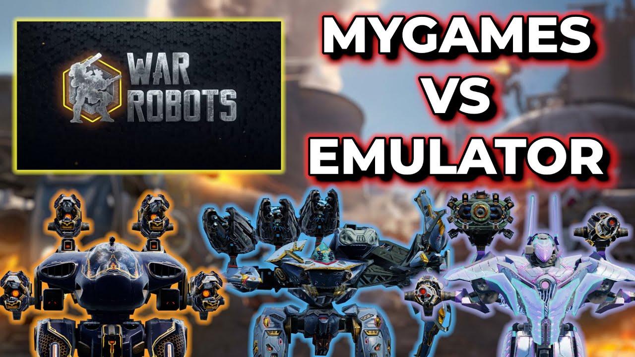 WR - MyGames VS Emulator For War Robots - Which Has Better Performance and Graphics | War Robots