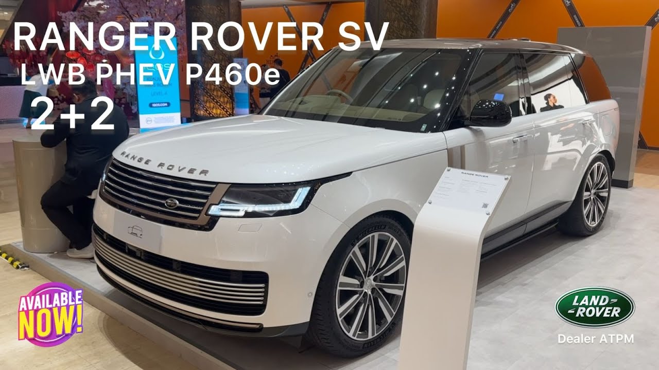 RANGE ROVER SV LWB PHEV P460e 2+2 | DEALER RESMI LAND ROVER INDONESIA