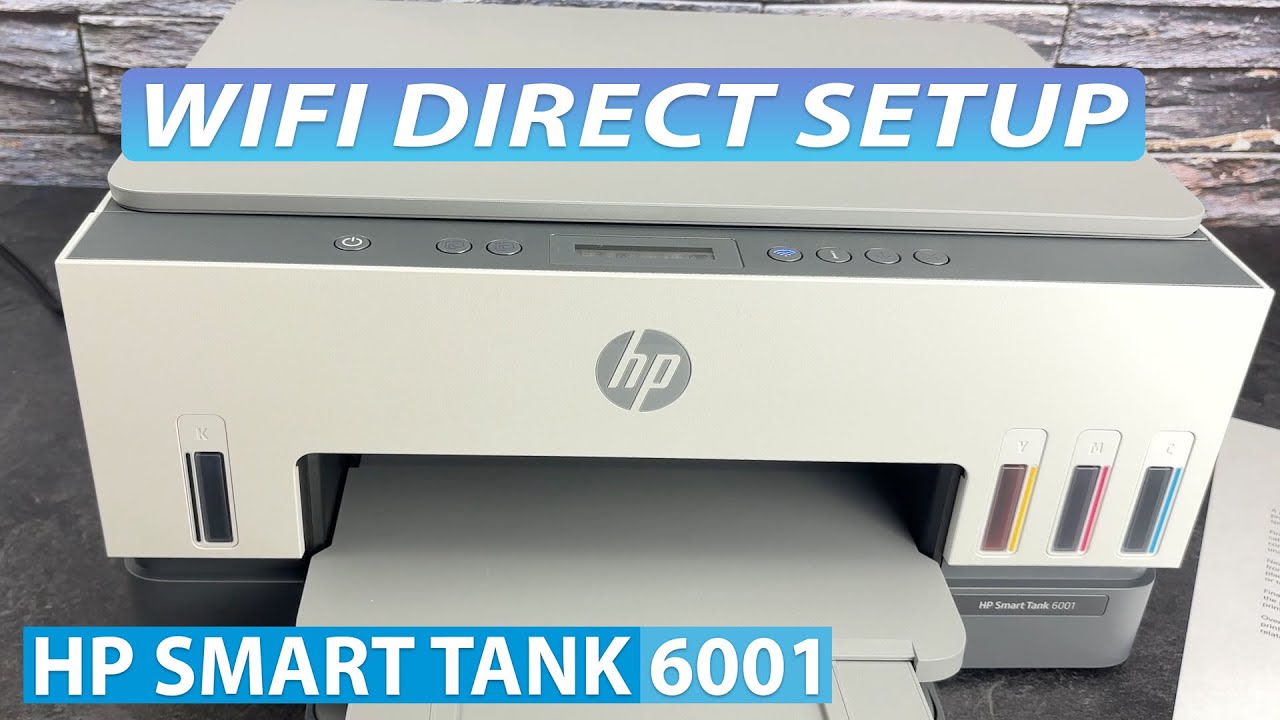 Wifi Direct Setup on the HP Smart Tank 6001Printer