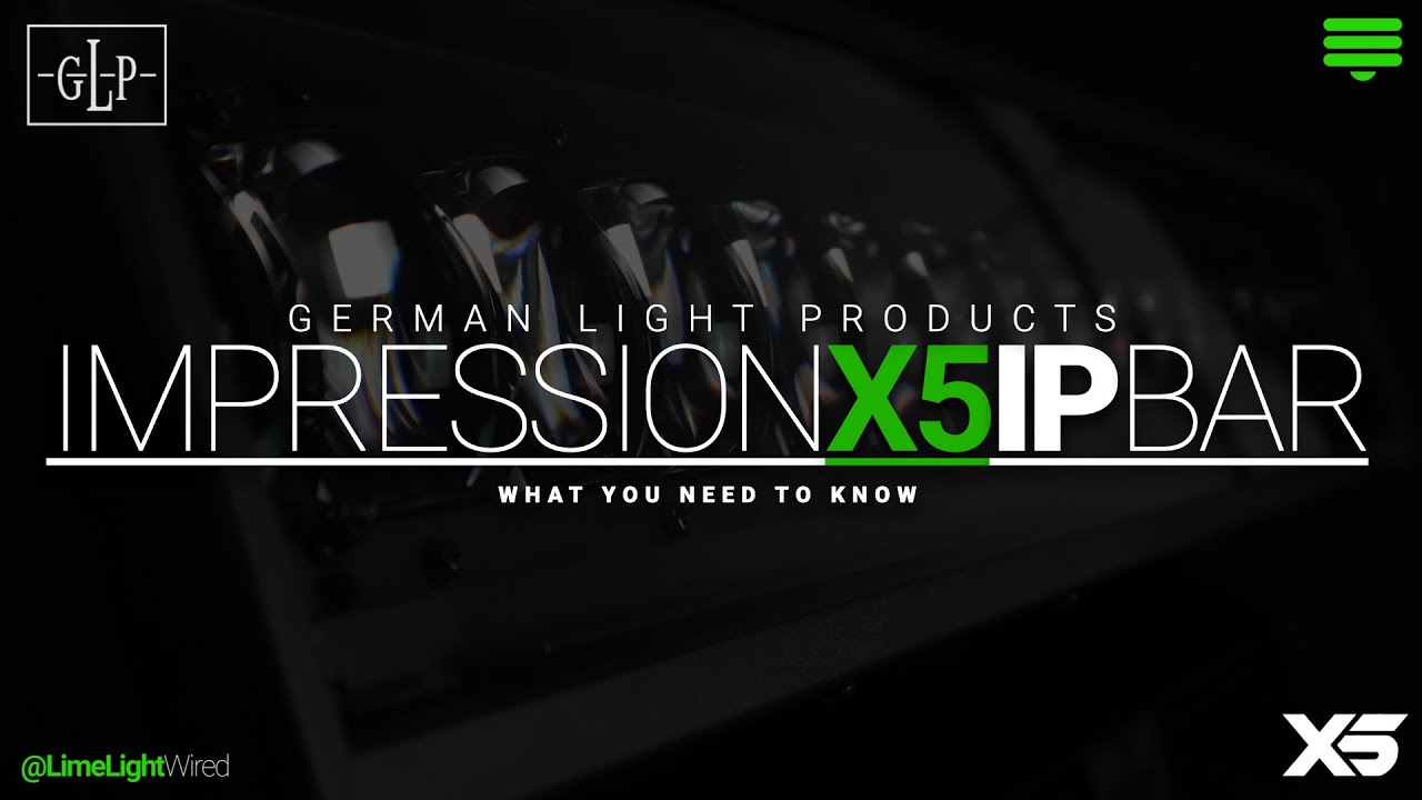 GLP Impression X5 IP Bar, What You Need To Know