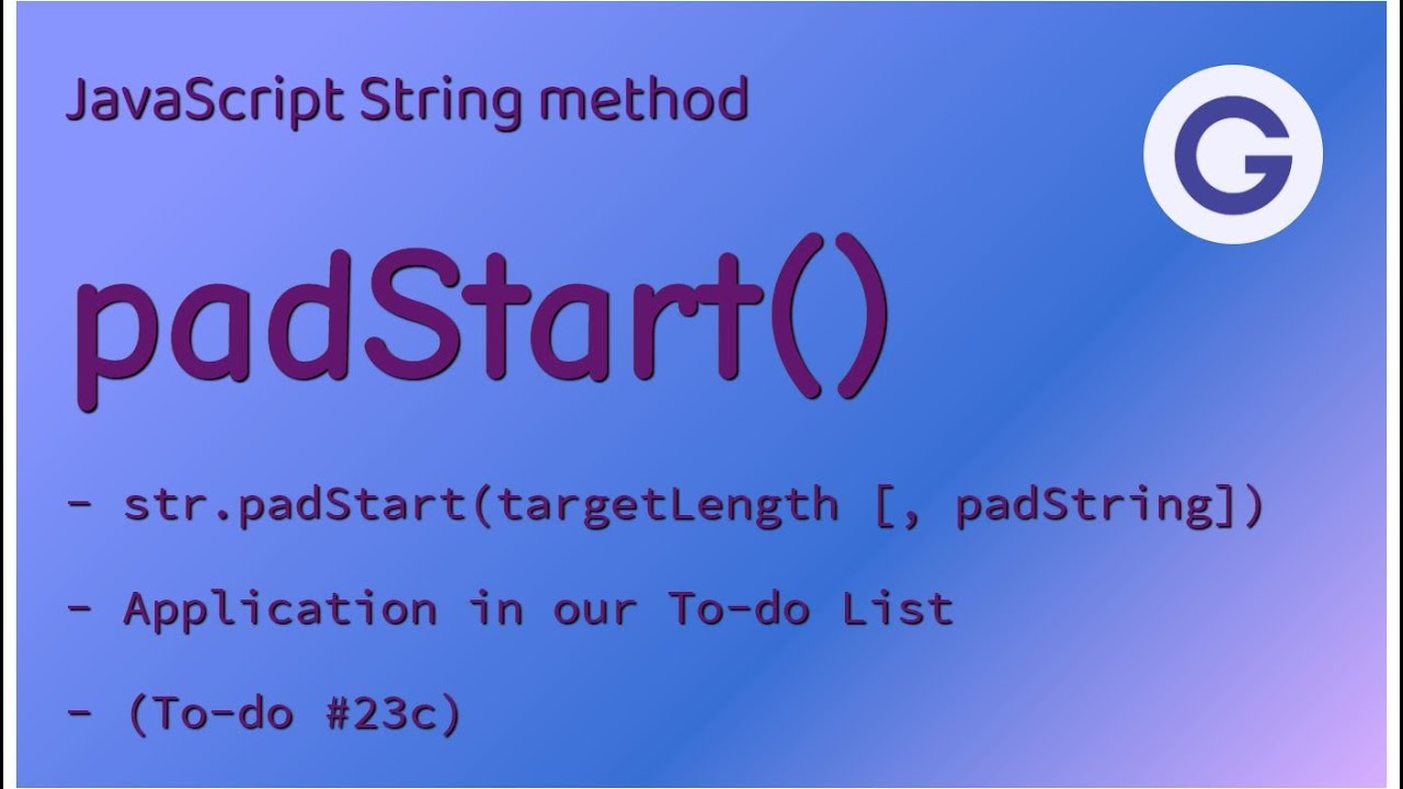 padStart() - JavaScript String method