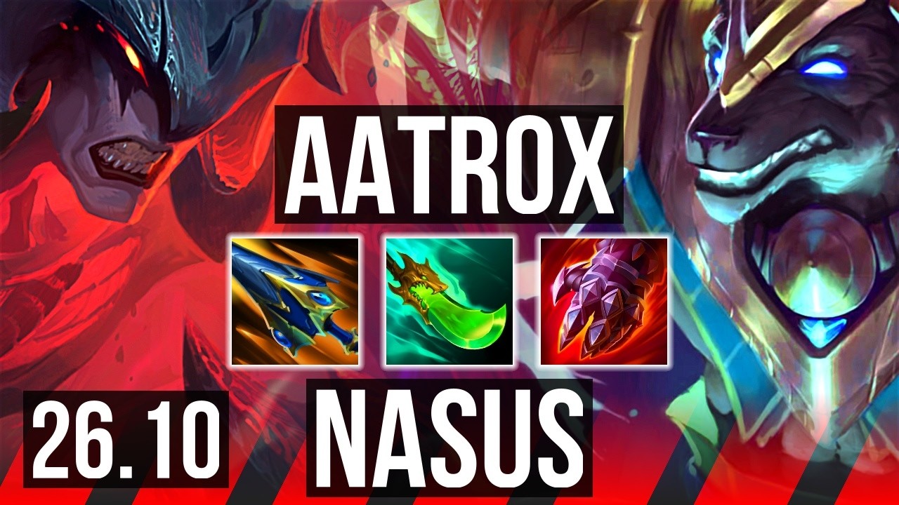 AATROX vs NASUS (TOP) | 48K damage | EUW Challenger | 26.10