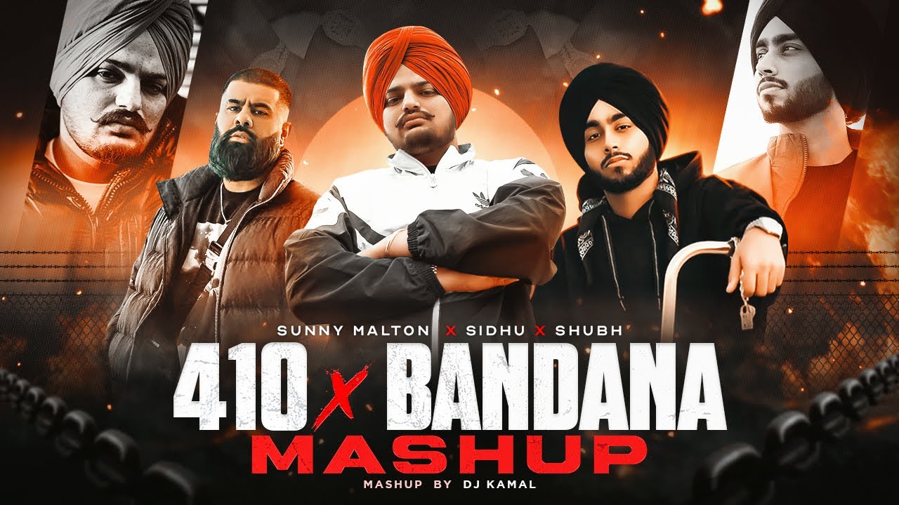 410 - Mashup | Sidhu Moose Wala X Shubh | 410 X Bandana | DJ Kamal | Latest Punjabi Mashup 2024