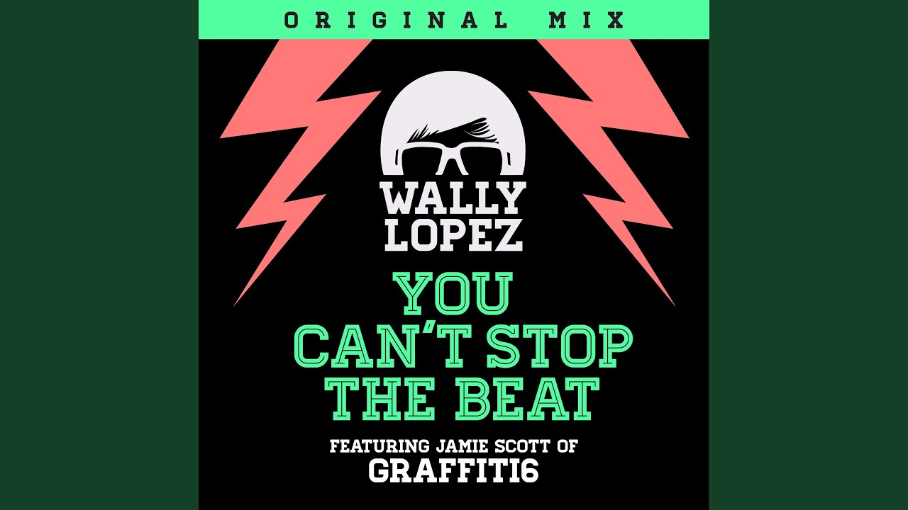 You Can't Stop the Beat (feat. Jamie Scott)