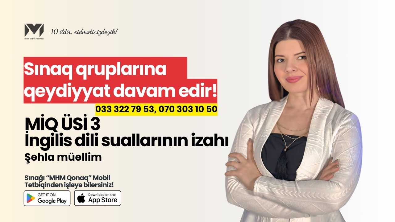 MİQ üzrə ÜSİ 3 | İngilis dili | Şəhla müəllim #miq #sertifikasiya #mhm