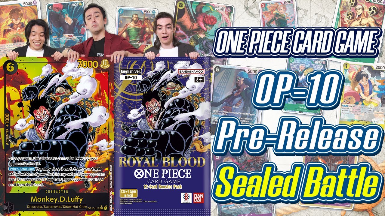 ONE PIECE CARD GAME -ROYAL BLOOD- [OP-10] Sealed Battle