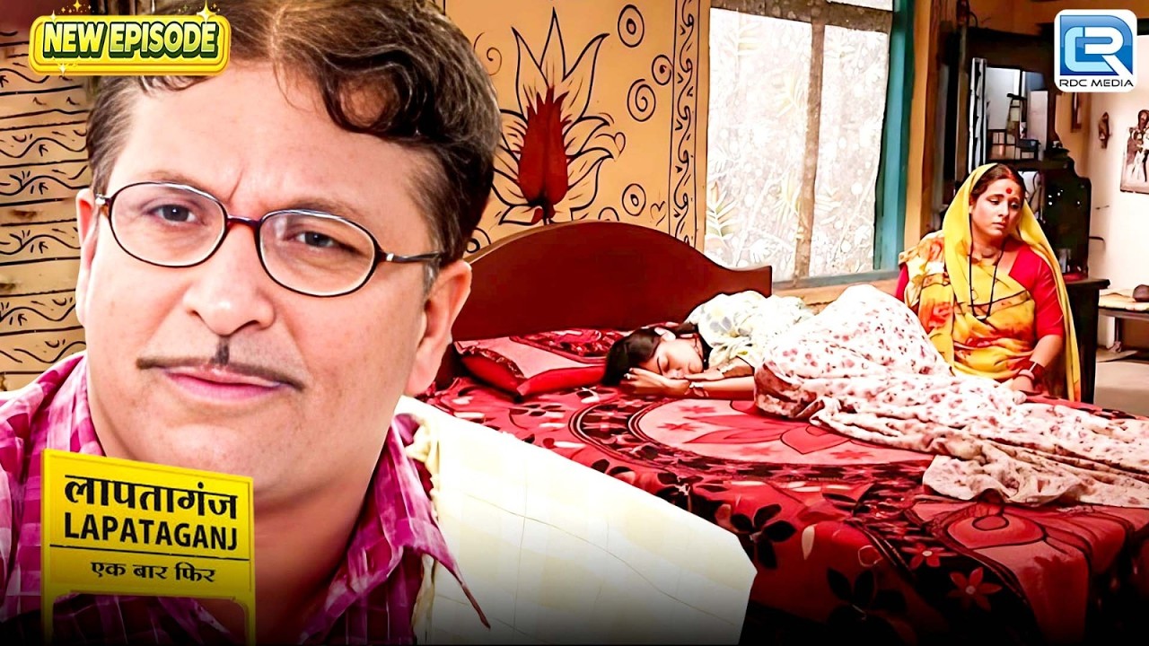क्या छोटू मामा मना पाएंगे अपनी भांजी सुरेली को | Lapataganj | Comedy | Full Episode 310