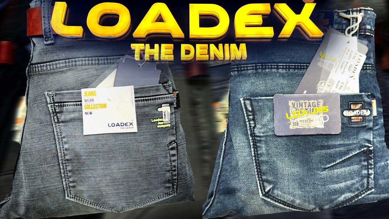 Loadex jeans Ahmedabad / Jeans Manufacturer / Khokhra Wholesale Market