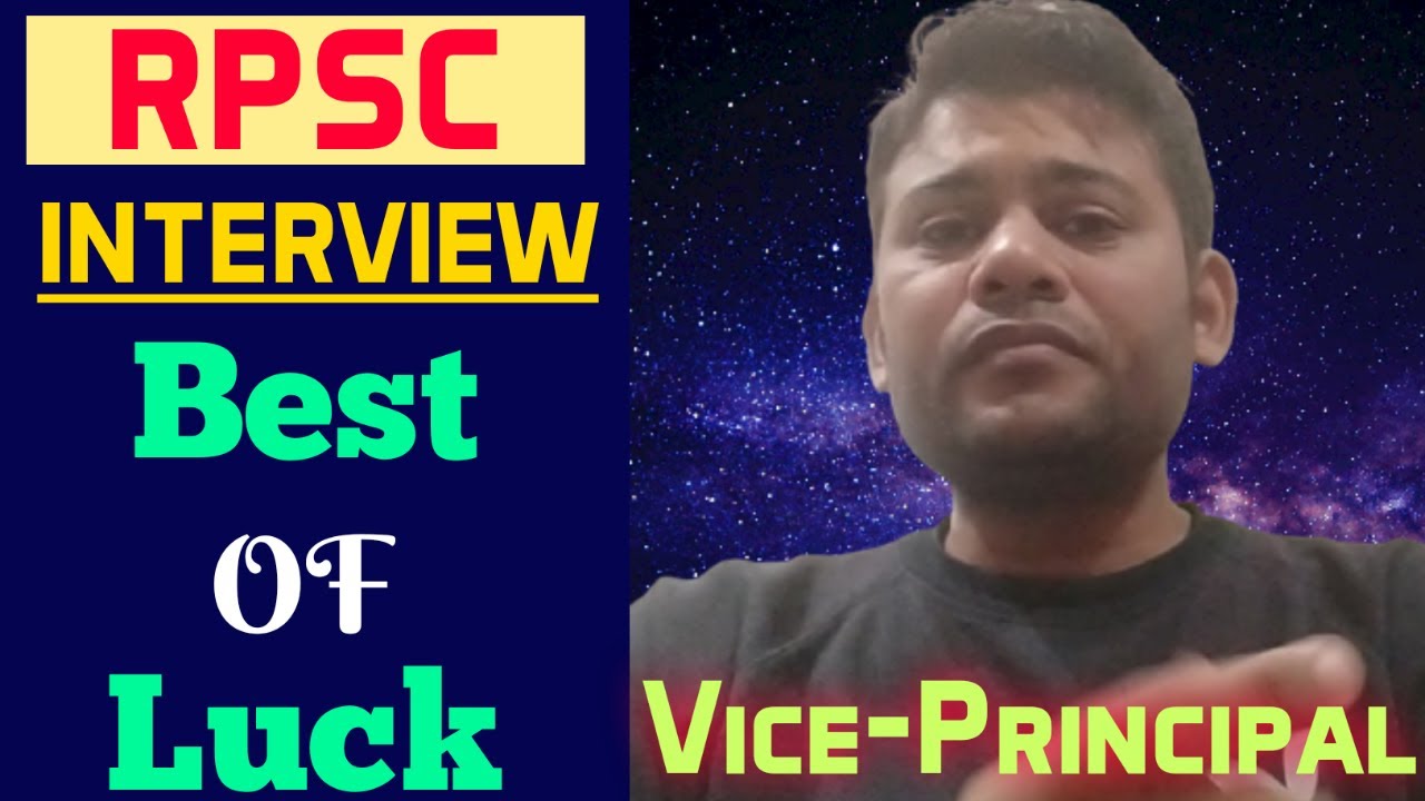 Best Of Luck For Vice Principal/Superintendent Interview