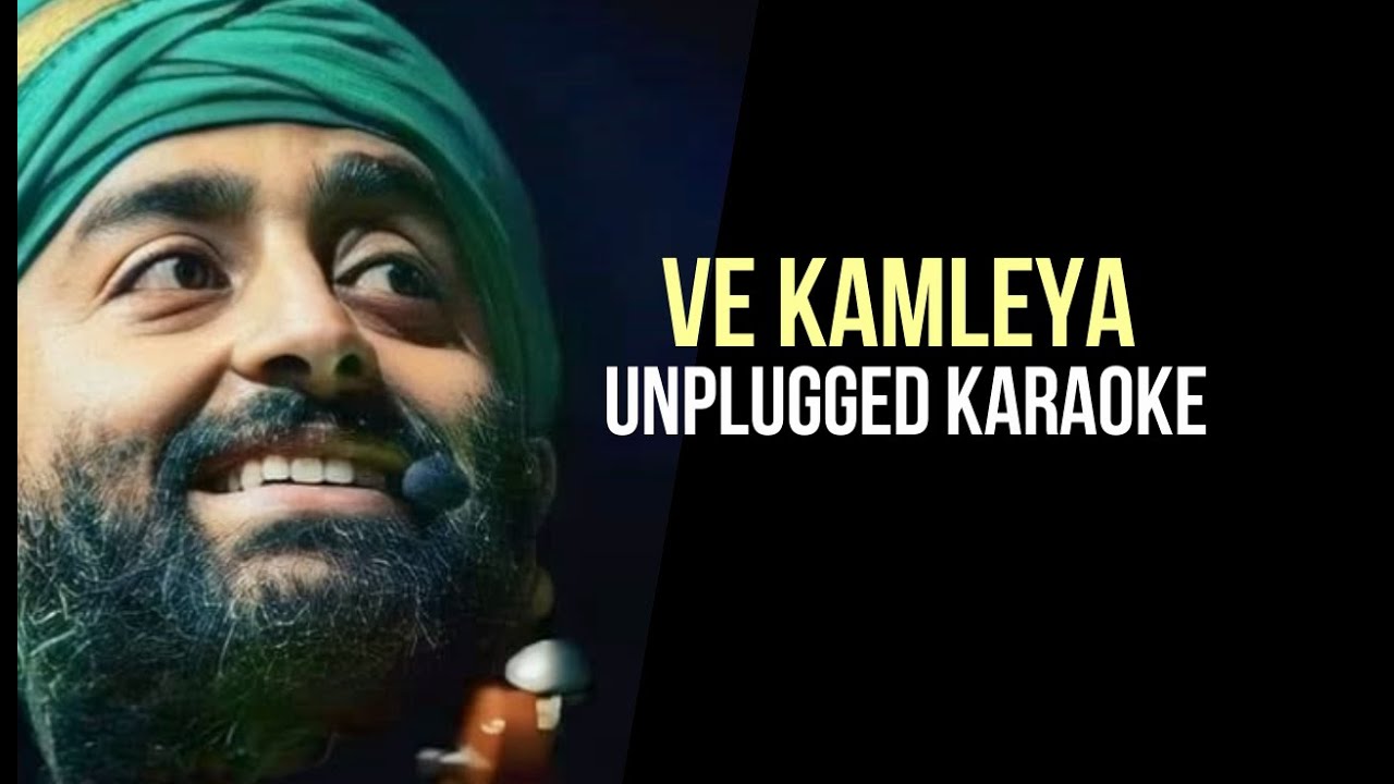 Ve Kamleya  (Unplugged Karaoke) | Ranveer | Alia | Pritam | Amitabh | Arijit Singh| Shreya